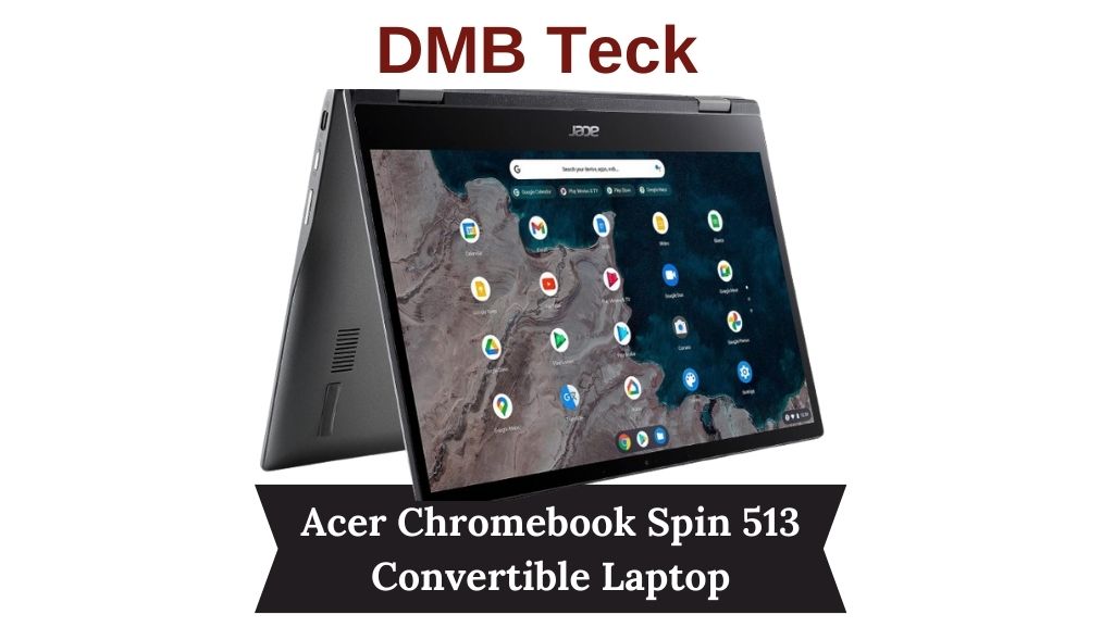 Acer Chromebook Spin 513 Convertible Laptop