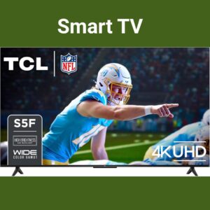 TCL 55-Inch Class S5 UHD 4K LED Smart TV